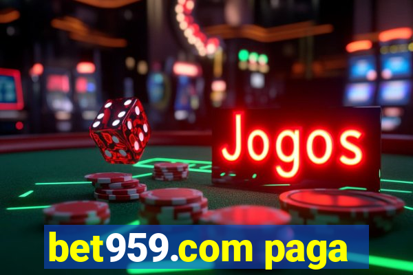 bet959.com paga